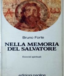 NELLA MEMORIA DEL SALVATORE. ESERCIZI SPIRITUALI